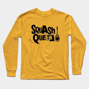 Squash queen Long Sleeve T-Shirt